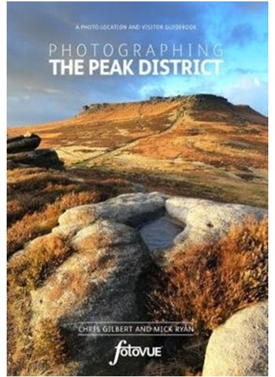 اشتري Photographing the Peak District : The Most Beautiful Places to Visit في الامارات