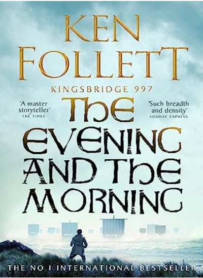 اشتري Evening And The Morning by Ken Follett Paperback في الامارات