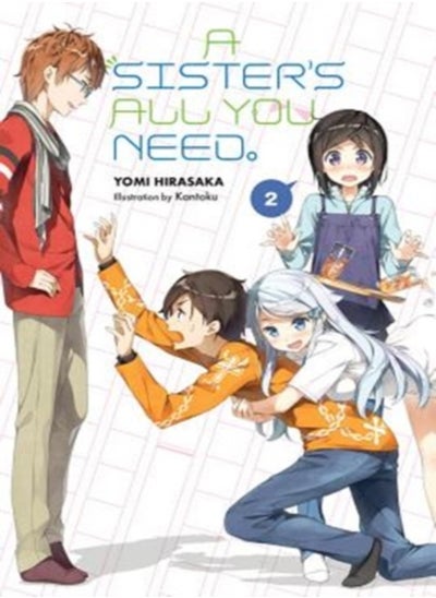 Buy A Sister's All You Need., Vol. 2 (light novel) in UAE