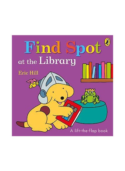 Buy Find Spot at the Library: A Lift-the-Flap Story in UAE