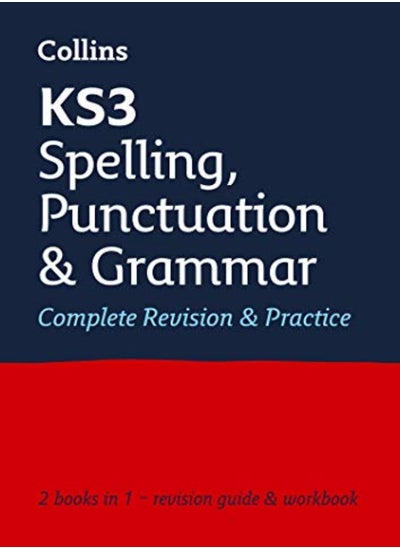 اشتري KS3 Spelling, Punctuation and Grammar All-in-One Complete Revision and Practice: Ideal for Years 7, في الامارات