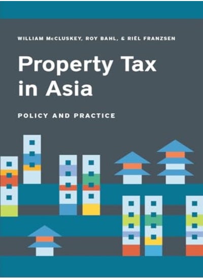 Buy Property Tax in Asia – Law, Administration, and Practice in UAE