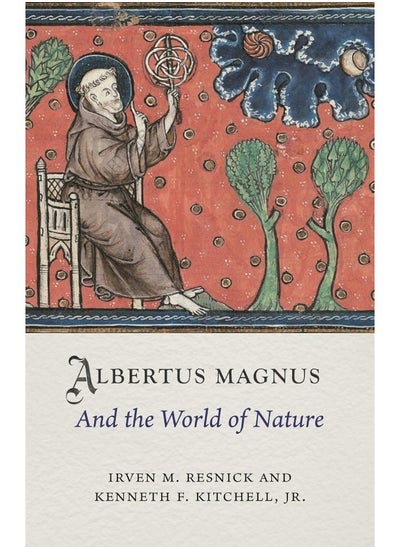 اشتري Albertus Magnus and the World of Nature في الامارات