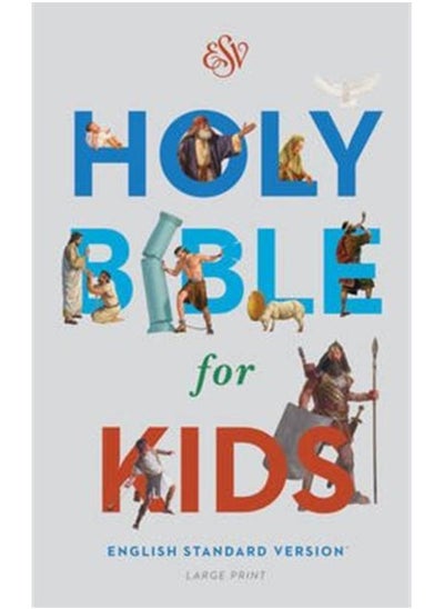 اشتري ESV Holy Bible for Kids, Large Print في الامارات