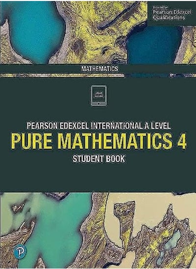 Buy Pearson Edexcel International A Level Mathematics Pure 4 Mathematics Student Book in UAE