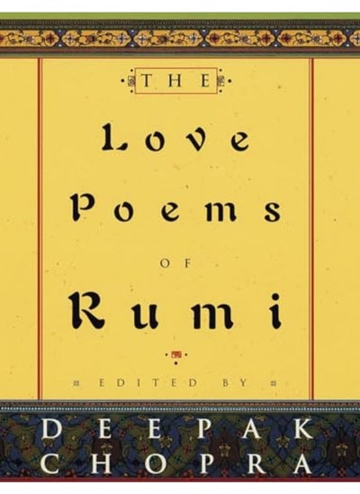 Buy The Love Poems Of Rumi By Deepak Chopra Hardcover in UAE