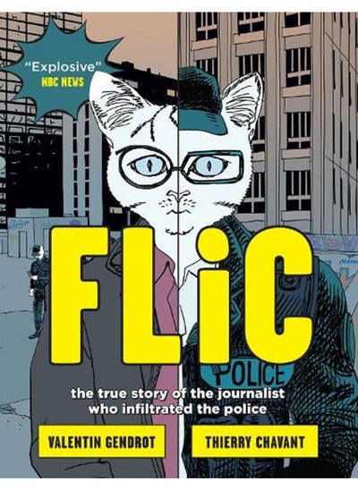 Buy Flic: the true story of the journalist who infiltrated t in UAE