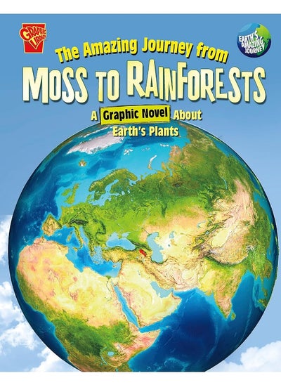 اشتري The Amazing Journey from Moss to Rainforests: A Graphic Novel about Earth's Plants في الامارات