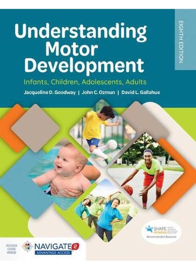 اشتري Understanding Motor Development: Infants, Children, Adolescents, Adults في مصر