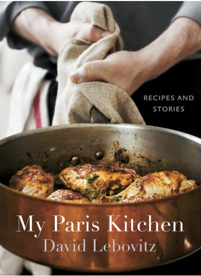 Buy My Paris Kitchen : Recipes and Stories [A Cookbook] in Saudi Arabia