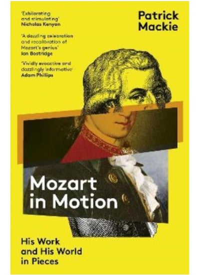 Buy Mozart in Motion : His Work and His World in Pieces in Saudi Arabia