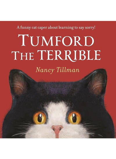 Buy Tumford the Terrible: A funny cat caper about learning to say sorry! in UAE