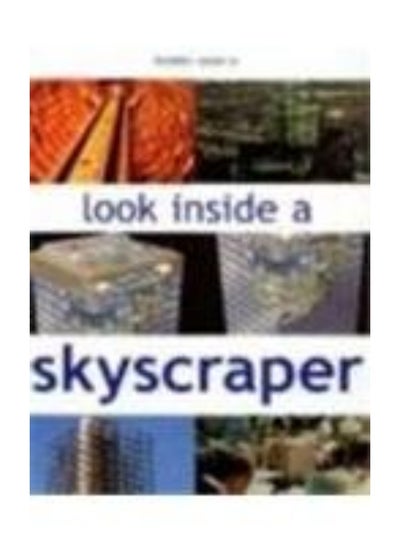 Buy Look Inside A Skyscraper in UAE