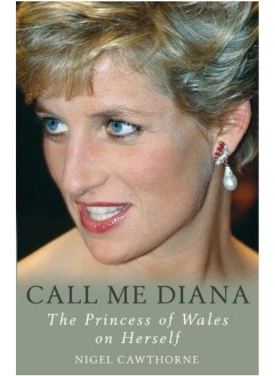 Buy Call Me Diana: The Princess of Wales on the Princess of Wales in UAE