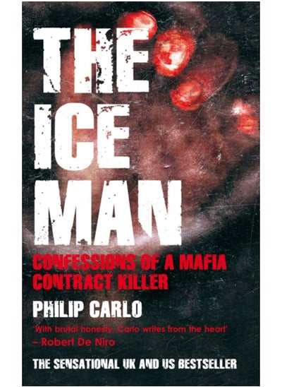 Buy The Ice Man : Confessions of a Mafia Contract Killer in Saudi Arabia