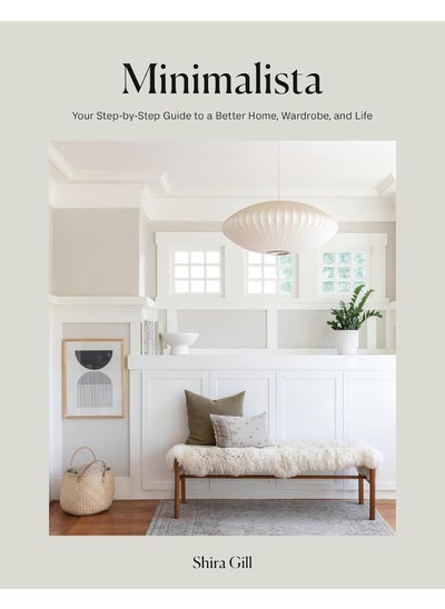 Buy Ten Speed Press Minimalista - Your Step-by-Step Guide to a Better Home, Wardrobe, and Life in UAE