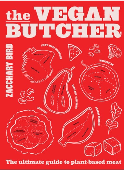 اشتري The Vegan Butcher : The ultimate guide to plant-based meat في السعودية