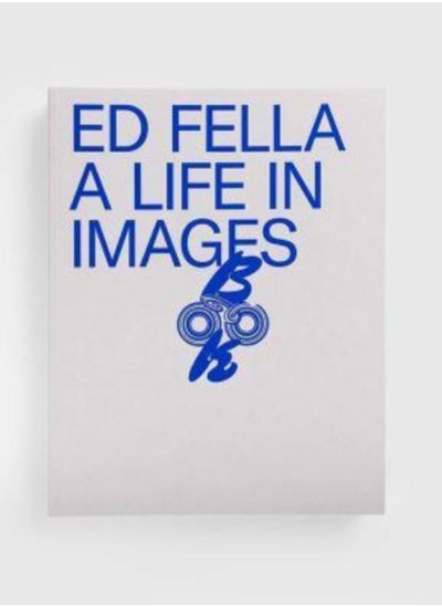 Buy Ed Fella: A Life in Images in Saudi Arabia