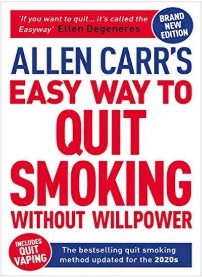 اشتري Allen Carrs Easy Way To Quit Smoking Without Willpower Includes Quit Vaping The Bestselling Qui by Carr, Allen - Dicey, John Paperback في الامارات