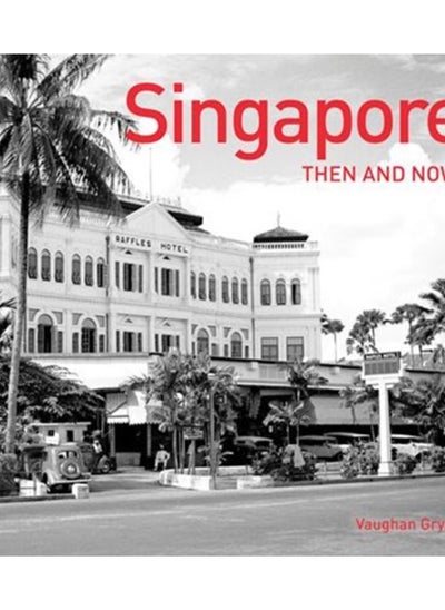 Buy Singapore Then and Now (R) in Saudi Arabia