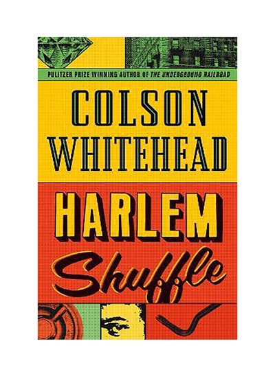 اشتري Harlem Shuffle: from the author of The Underground Railroad في الامارات