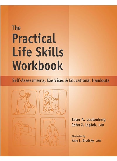 اشتري The Practical Life Skills Workbook: Self-Assessments, Exercises & Educational Handouts في الامارات