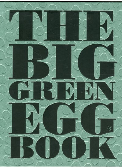 Buy The Big Green Egg Book : Cooking on the Big Green Egg : 2 in UAE