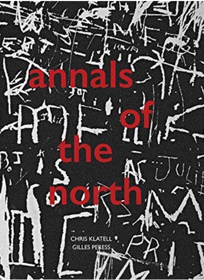 اشتري Gilles Peress and Chris Klatell: Annals of the North في الامارات