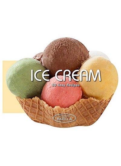 Buy Ice Creams: 50 Easy Recipes in UAE