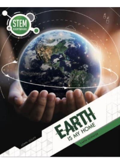 Buy Earth Is My Home : Earth Sciences in UAE