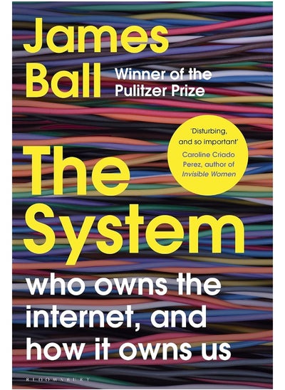 Buy The System: Who Owns the Internet, and How It Owns Us in UAE