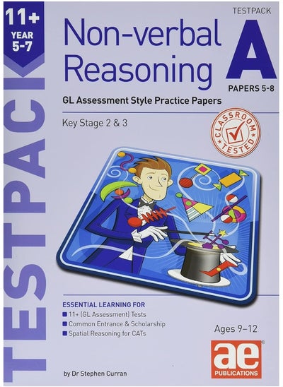 اشتري 11+ Non-verbal Reasoning Year 5-7 Testpack A Papers 5-8: GL Assessment Style Practice Papers في الامارات