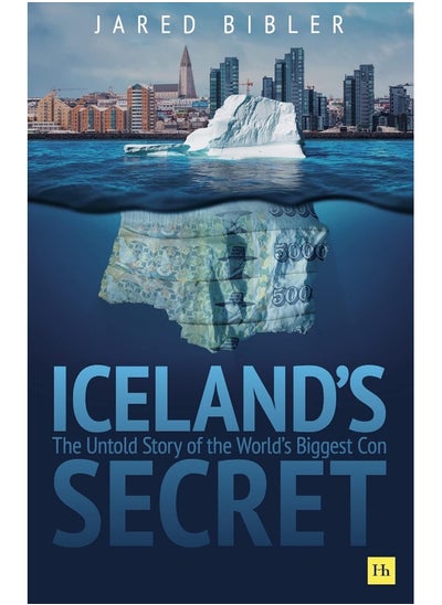 Buy Iceland's Secret: The Untold Story of the World's Biggest Con in UAE