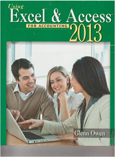 اشتري Using Microsoft Excel and Access 2013 for Accounting  Ed   4 في مصر