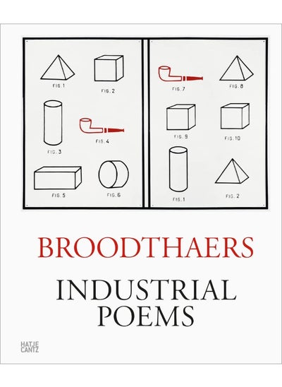 اشتري Marcel Broodthaers: Industrial Poems. The Complete Catalogue of the Pl في الامارات