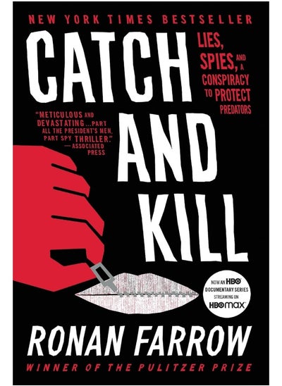 Buy Catch and Kill: Lies, Spies, and a Conspiracy to Protect Predators in UAE