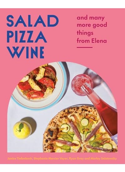 Buy Salad Pizza Wine By Janice Tiefenbach Hardcover in UAE