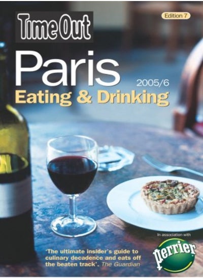 اشتري Time Out Paris: Eating and Drinking Guide ("Time Out" Guides) في الامارات