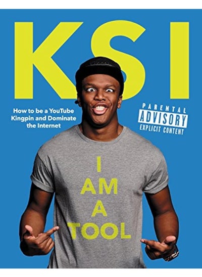 اشتري I Am a Tool: How to Be a YouTube Kingpin and Dominate the Inter في الامارات