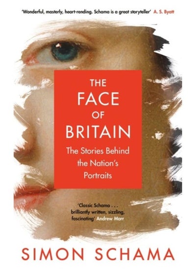 اشتري The Face of Britain : The Stories Behind the Nation???s Portraits في الامارات