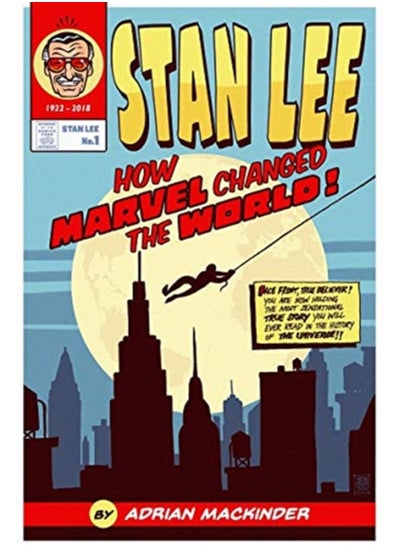 اشتري Stan Lee : How Marvel Changed The World في السعودية