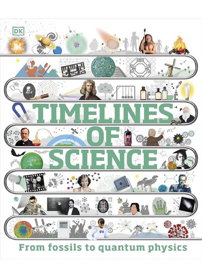 اشتري Timelines of Science: From Fossils to Quantum Physics في الامارات