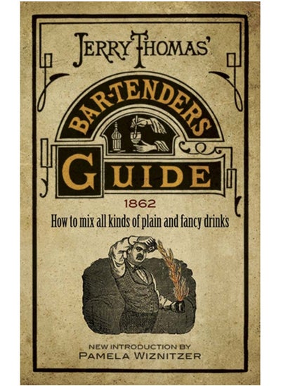 اشتري Jerry Thomas' Bartenders Guide : How to Mix All Kinds of Plain and Fancy Drinks في السعودية