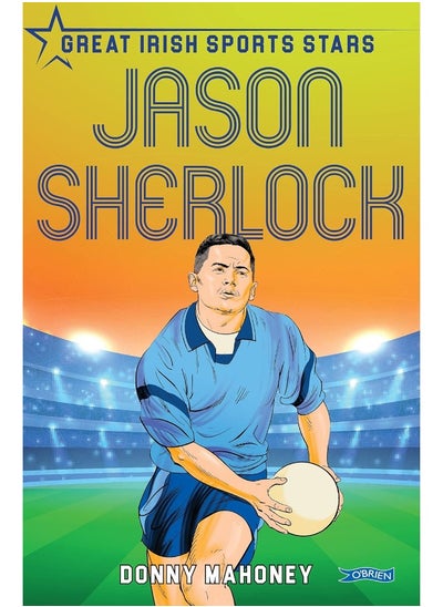 اشتري Jason Sherlock: Great Irish Sports Stars في الامارات