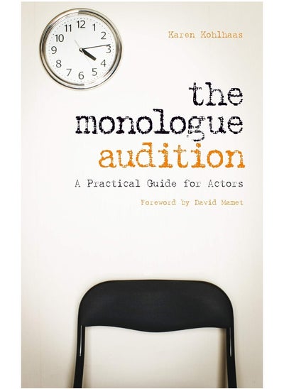 Buy The Monologue Audition: A Practical Guide for Actors in UAE