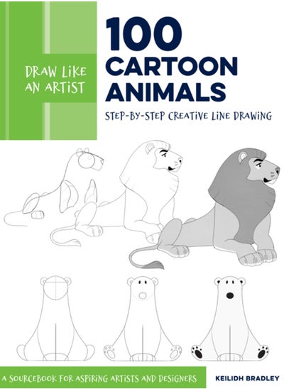 اشتري Draw Like an Artist: 100 Cartoon Animals : Step-by-Step Creative Line Drawing - A Sourcebook for Aspiring Artists and Designers Volume 7 في السعودية