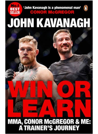 اشتري Win or Learn : MMA, Conor McGregor and Me: A Trainer's Journey في السعودية