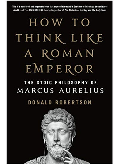 Buy How to Think Like a Roman Emperor: The Stoic Philosophy of Marcus Aurelius in UAE