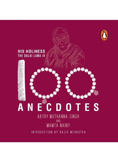 Buy His Holiness the Dalai Lama in 100 Anecdotes in UAE