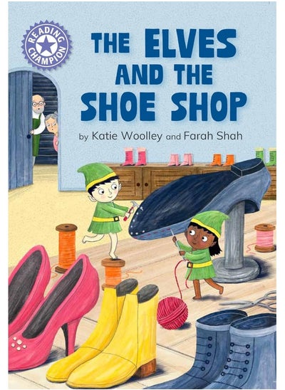 اشتري Reading Champion: The Elves and the Shoe Shop: Independent Reading Purple 8 في الامارات